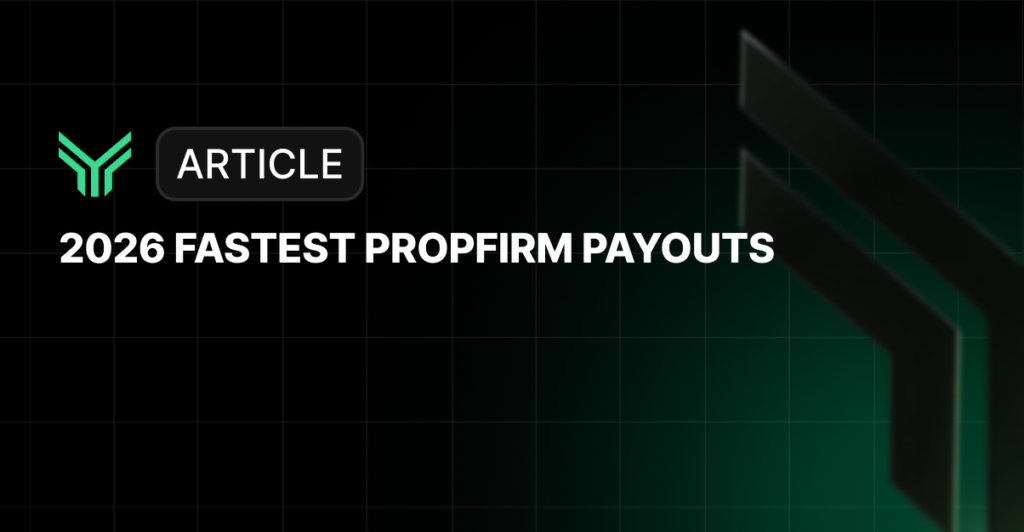 2026 FASTEST PROPFIRM PAYOUTS