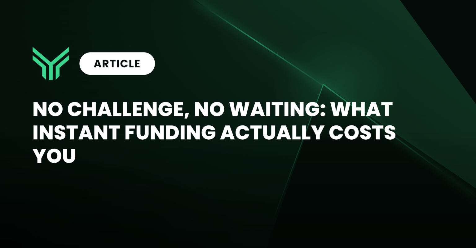 Funding Traders article cover graphic on a dark green to black gradient background, with angular translucent green light streaks cutting diagonally across the right side. The mint green chevron logo sits in the upper left beside a white pill shaped badge reading "ARTICLE". Bold white uppercase headline across three lines reads "NO CHALLENGE, NO WAITING: WHAT INSTANT FUNDING ACTUALLY COSTS YOU".