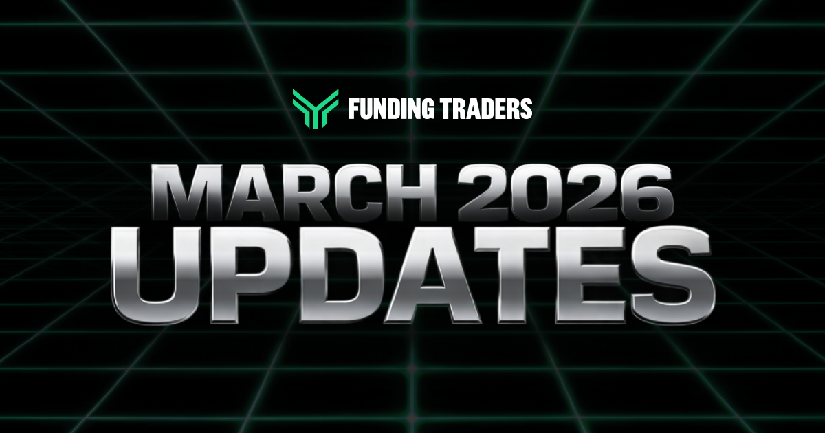 FundingTraders branded announcement cover for "March 2026 Updates," featuring bold chrome-style typography against a dark background with a green retro grid perspective design, signaling a platform news or product update post.