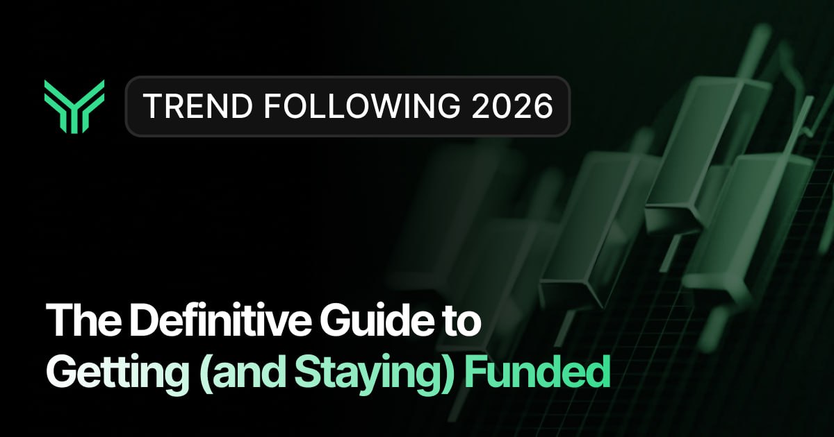 Promotional banner for a trading guide titled "Trend Following 2026: The Definitive Guide to Getting (and Staying) Funded," featuring a dark background with abstract 3D candlestick chart elements in green, alongside a stylized green logo mark in the top left corner.