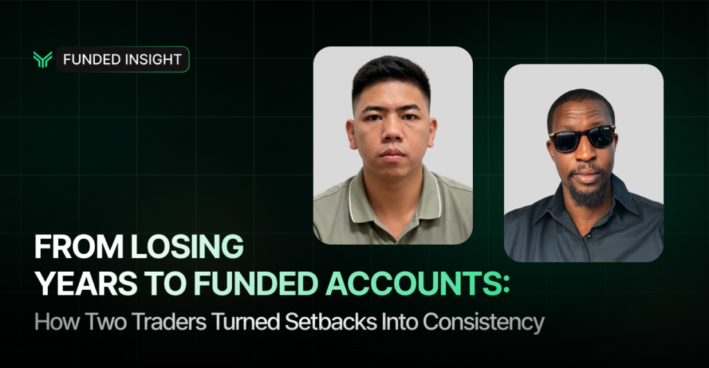 Funded Insight blog cover graphic on a dark green background with a subtle grid pattern. The Funded Insight logo and wordmark sit in the top left corner. Two portrait photos of male traders are displayed on the right side in rounded square frames against light grey backdrops, one wearing an olive polo shirt and the other wearing sunglasses and a dark button-up shirt. Bold white and mint green headline text in the lower left reads "FROM LOSING YEARS TO FUNDED ACCOUNTS:" with a lighter grey subheading beneath it reading "How Two Traders Turned Setbacks Into Consistency".