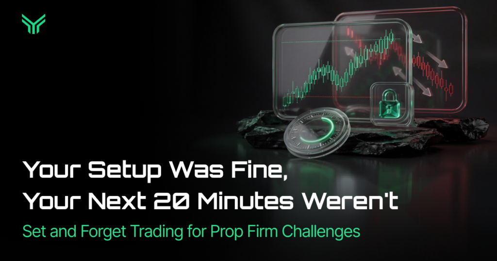 FundingTraders banner with the headline “Your Setup Was Fine, Your Next 20 Minutes Weren’t” and a green subheading reading “Set and Forget Trading for Prop Firm Challenges.” Beside the text, glass screens on dark rock show a green uptrend candlestick chart reversing into a red downtrend, alongside a padlock icon and a timer dial that suggest locking in a trade and leaving it alone.